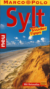 Sylt Insider Tipps (Marco Polo Reiseführer) Silke v. Bremen