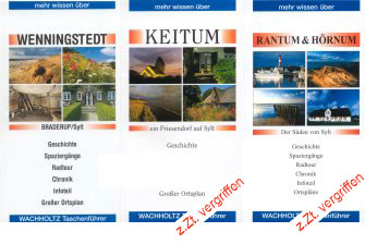 Sylt Reiseführer Wenningstedt, Keitum, Rantum & Hörnum