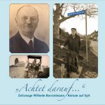 "Achtet darauf …" Zeitzeuge Wilhelm Borstelmann – Keitum auf Sylt DVD