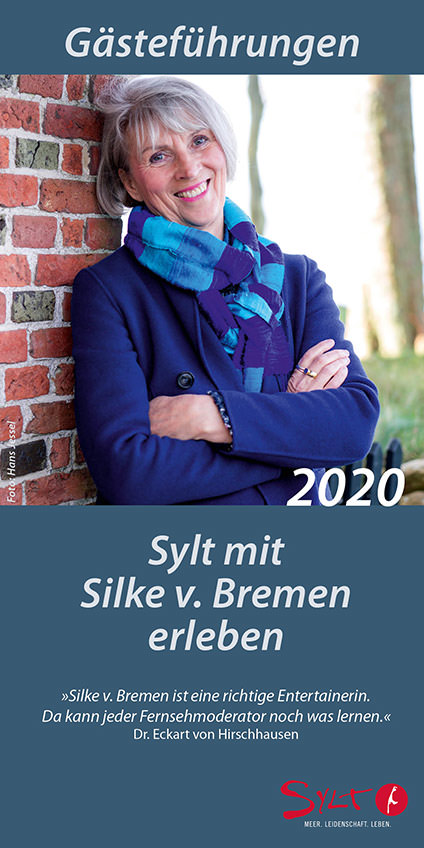 Silke von Bremen Sylt Touren 2020 Programm – Keitum, Westerland, Kampen