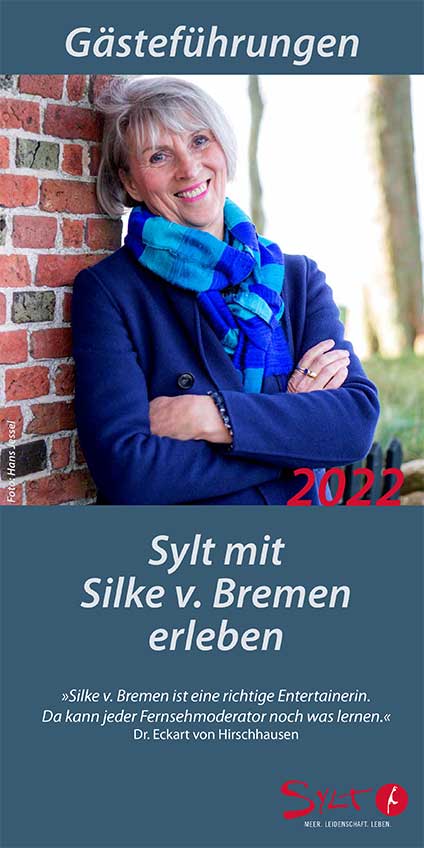 Silke von Bremen Sylt Touren 2022 Programm – Keitum, Westerland, Kampen