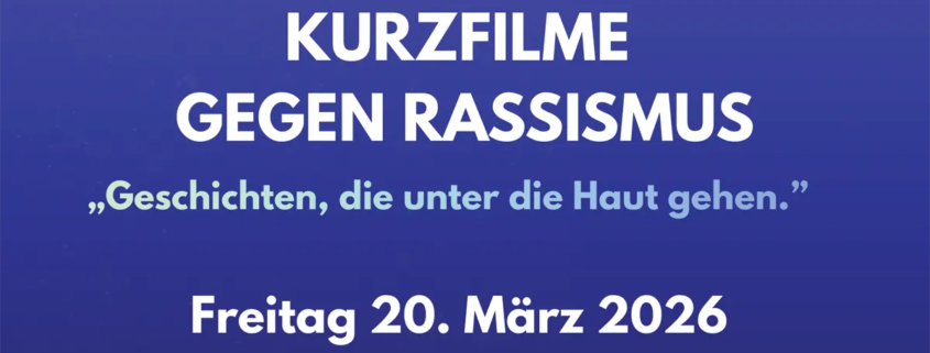 Kurzfilme gegen Rassismus – Internationale Wochen gegen Rassismus Schleswig-Holstein 2026