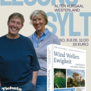 Wind Wellen Ewigkeit - Eine Lesung mit Susanne Matthiessen und Silke von Bremen Alter Kursaal am Rathausplatz, Westerland, 6. September, 11 Uhr
